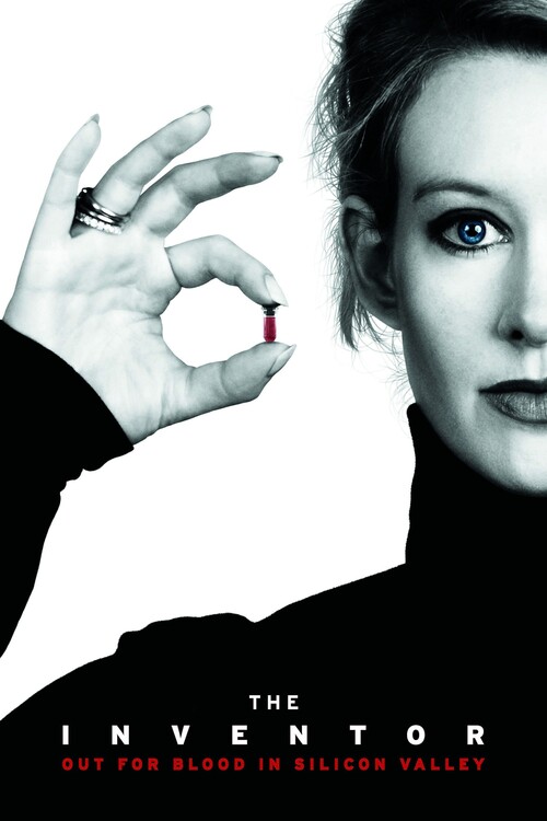 Αφίσα The Inventor Out for Blood in Silicon Valley (2019)
