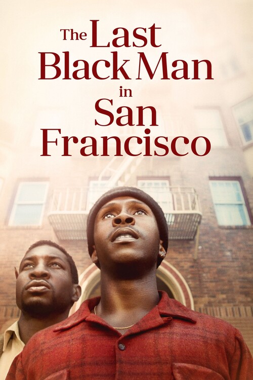 Αφίσα The Last Black Man in San Francisco (2019)