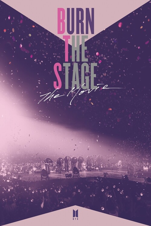 Плакат Burn the Stage The Movie (2018)