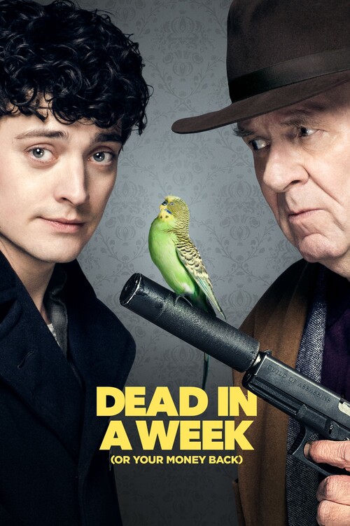 Αφίσα Dead in a Week (Or Your Money Back) (2018)
