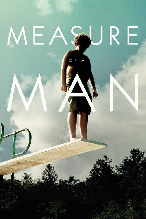Αφίσα Measure of a Man (2018)