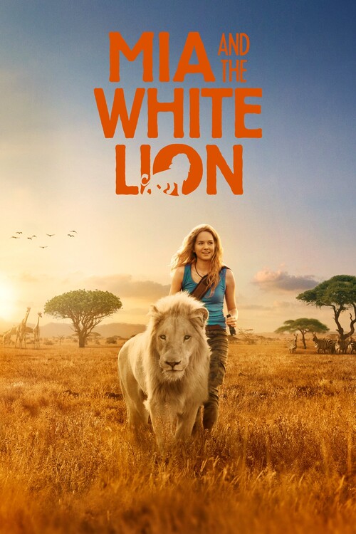 Αφίσα Mia and the White Lion (2018)