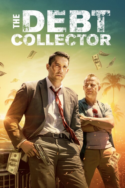 Poster The Debt Collector (2018)