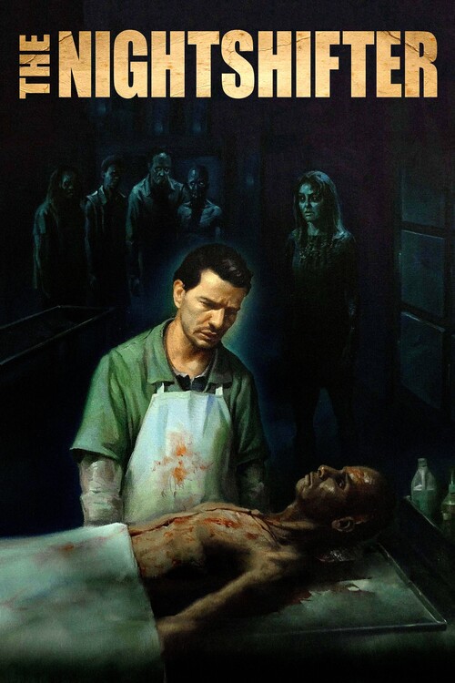 Αφίσα The Nightshifter (2019)