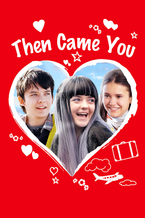 Αφίσα Then Came You (2018)