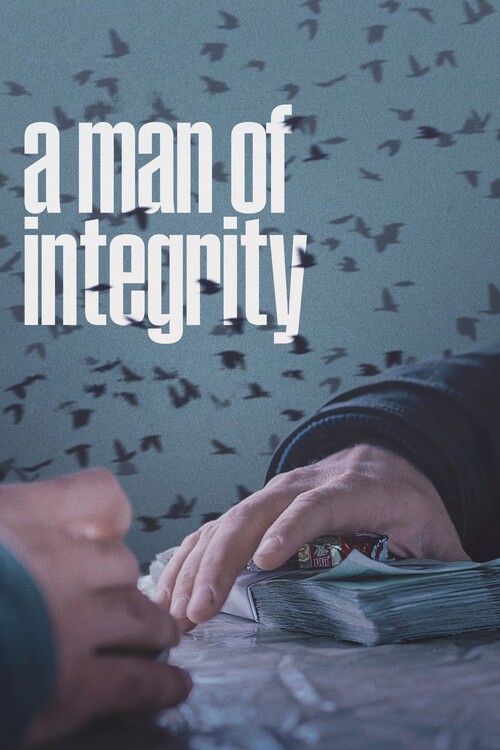 Αφίσα A Man of Integrity (2017)