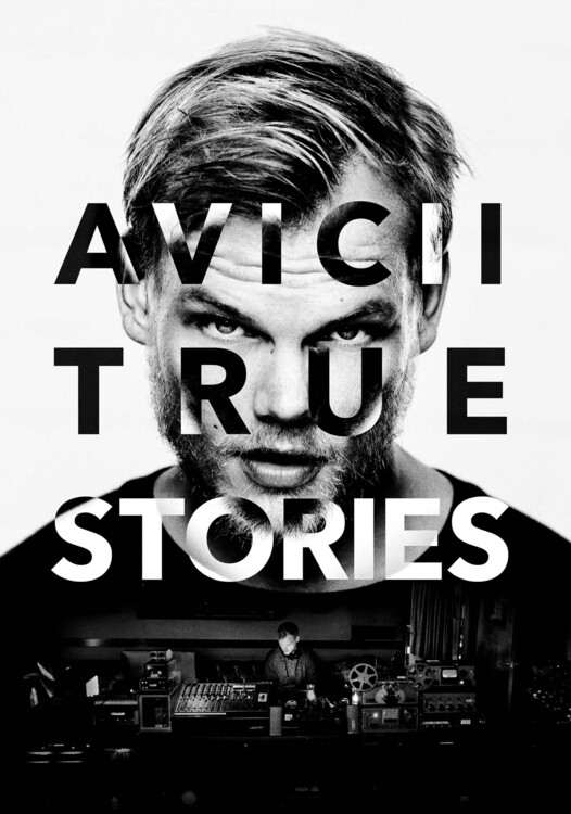 Αφίσα Avicii True Stories (2017)