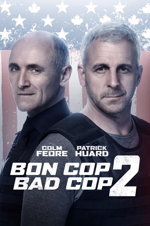 Plakat Bon Cop Bad Cop 2 (2017)