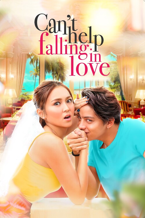 Plakat Can_t Help Falling in Love (2017)
