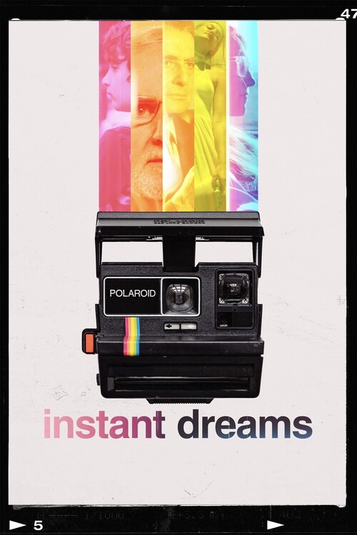 Αφίσα Instant Dreams (2017)
