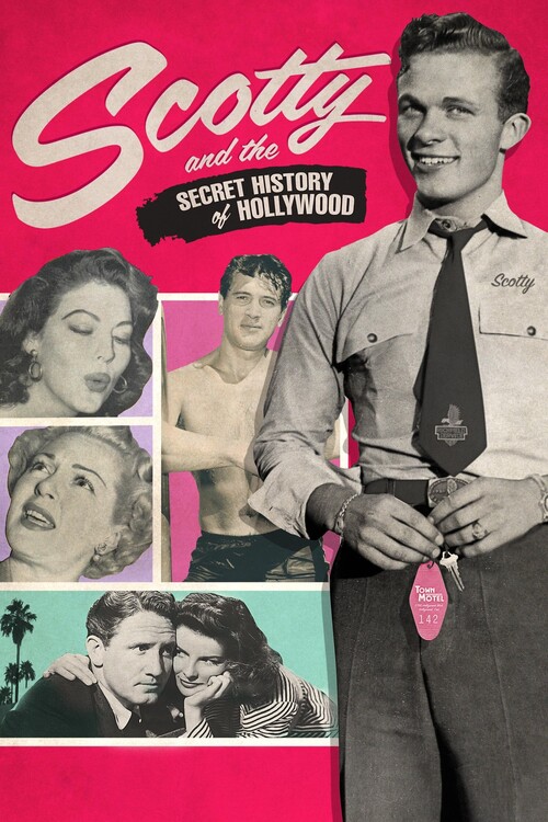 Poster Scotty and the Secret History of Hollywood (2018)