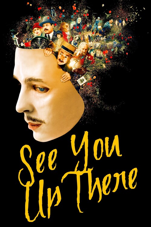 Αφίσα See You Up There (2017)