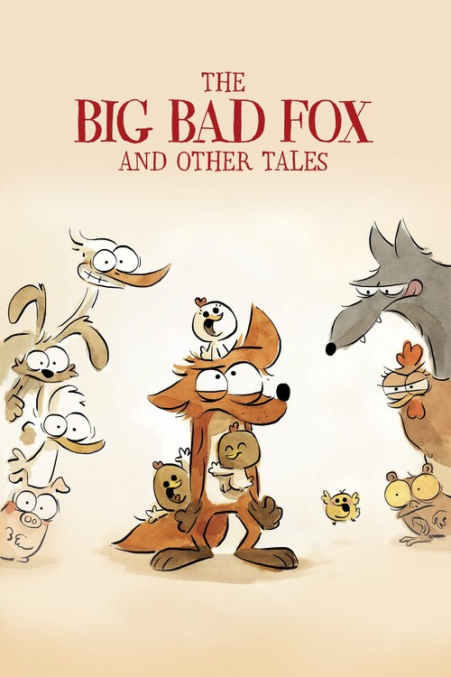 Αφίσα The Big Bad Fox and Other Tales (2017)