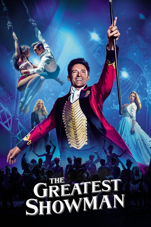 Αφίσα The Greatest Showman (2017)