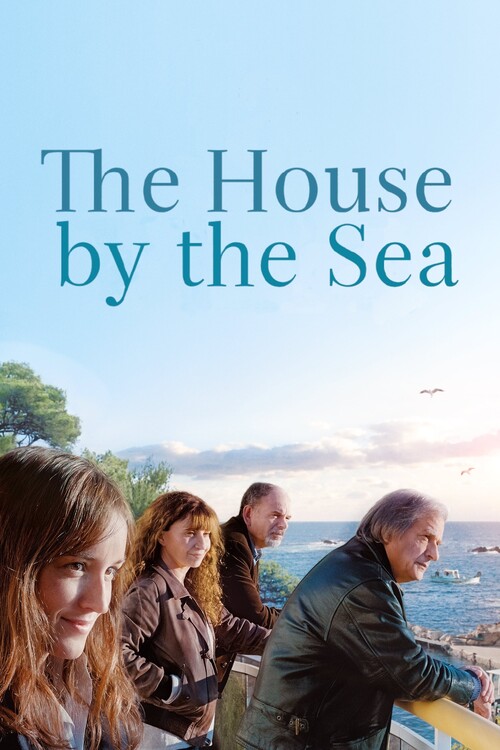 Αφίσα The House by the Sea (2017)
