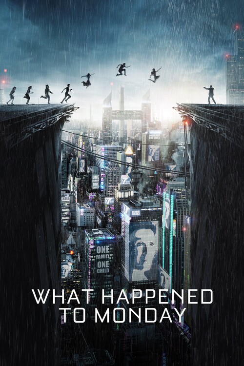 Poster What Happened to Monday (2017)