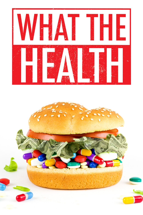 Poster What the Health (2017)