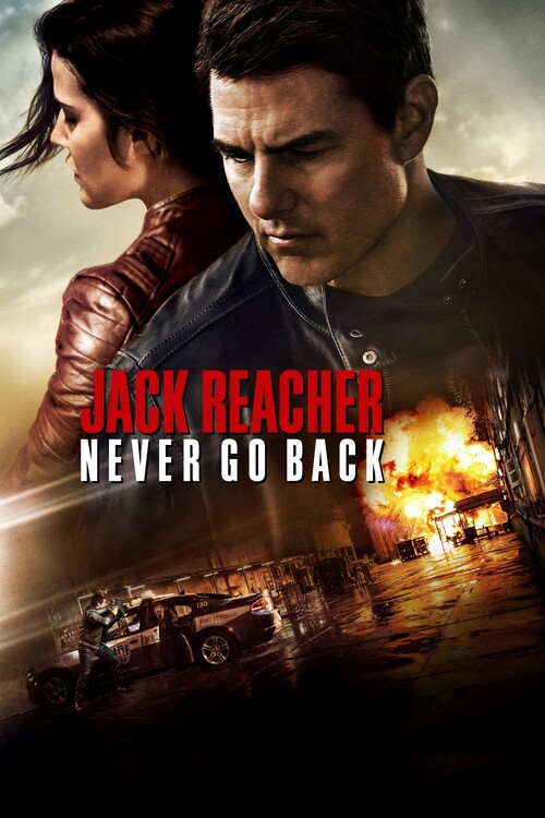 Плакат Jack Reacher Never Go Back (2016)