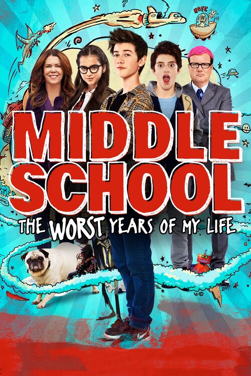 Плакат Middle School The Worst Years of My Life (2016)