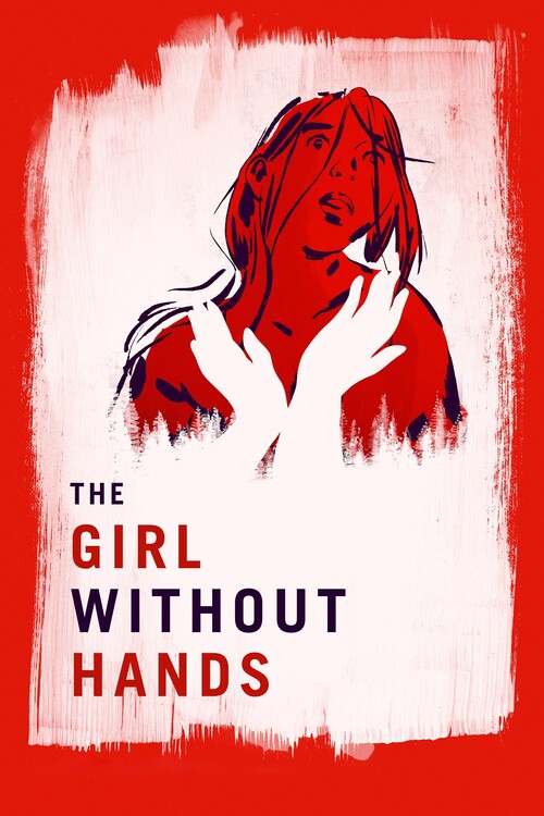 Плакат The Girl Without Hands (2016)
