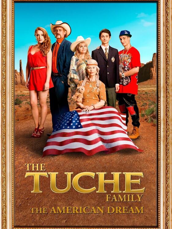 Плакат The Tuche Family The American Dream (2016)