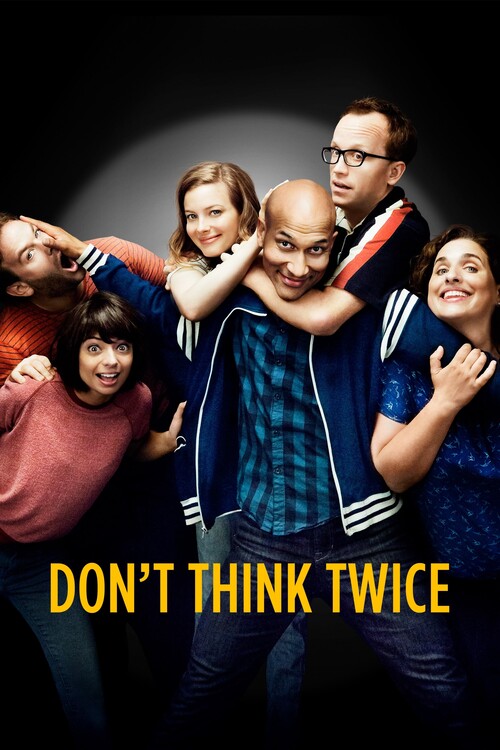 Poster Don_t Think Twice (2016)