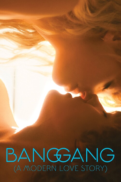 Αφίσα Bang Gang (A Modern Love Story) (2015)