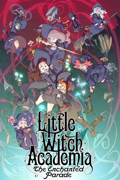Αφίσα Little Witch Academia The Enchanted Parade (2015)