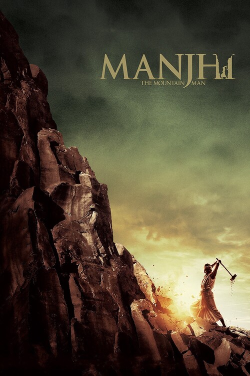 Plagát Manjhi The Mountain Man (2015)