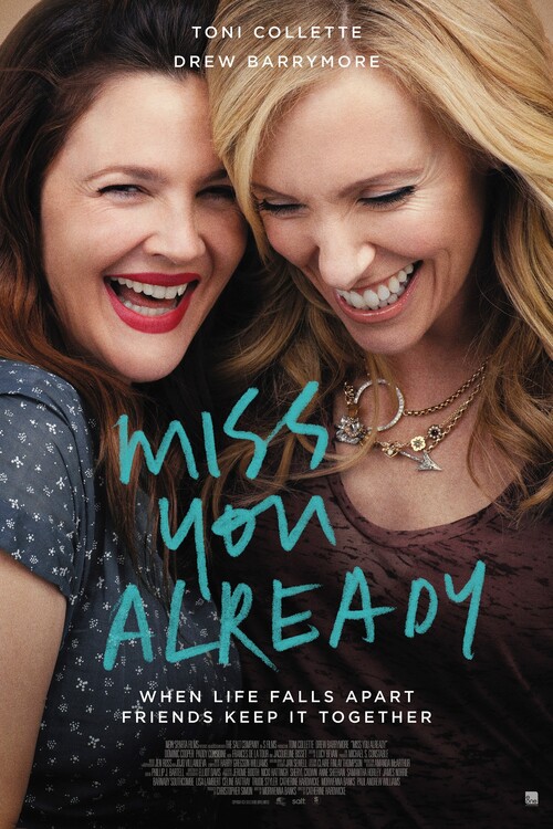 Plagát Miss You Already (2015)