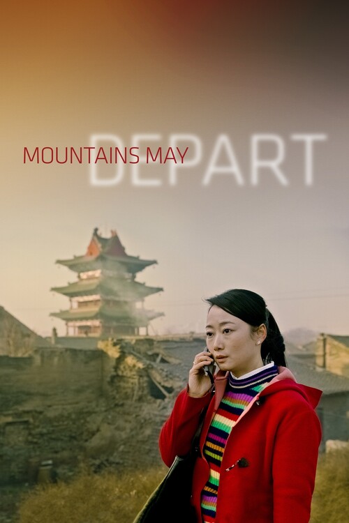 Plagát Mountains May Depart (2015)
