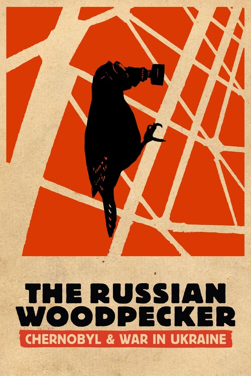Póster The Russian Woodpecker (2015)