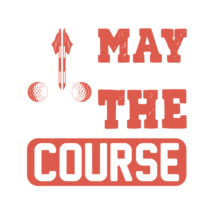 T-shirt Golf - May the Course Be with You