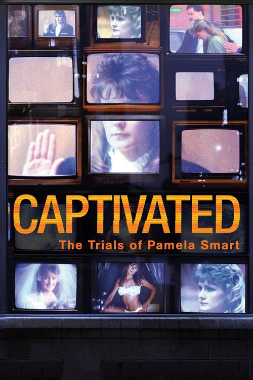 Αφίσα Captivated The Trials of Pamela Smart (2014)