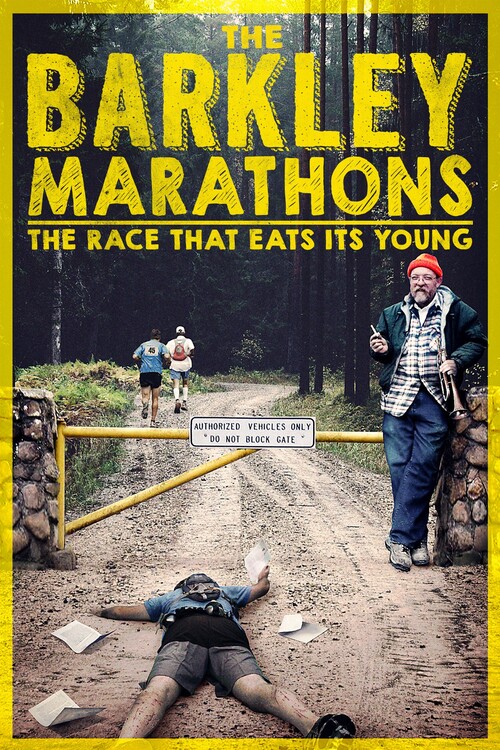 Αφίσα The Barkley Marathons The Race That Eats Its Young (2014)