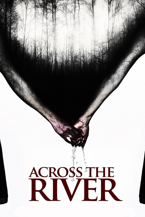 Αφίσα Across the River (2013)