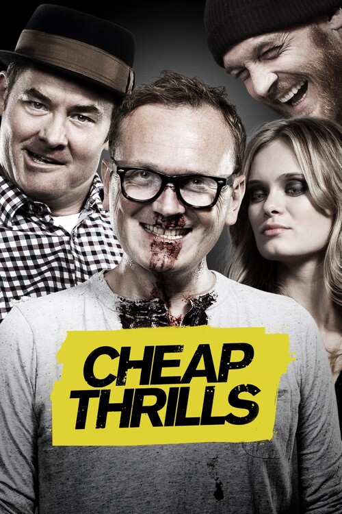 Αφίσα Cheap Thrills (2013)