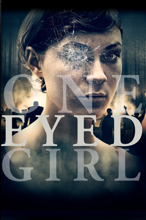Poster One Eyed Girl (2014)