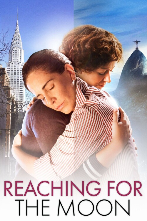 Poster Reaching for the Moon (2013)