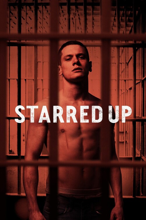 Poster Starred Up (2014)