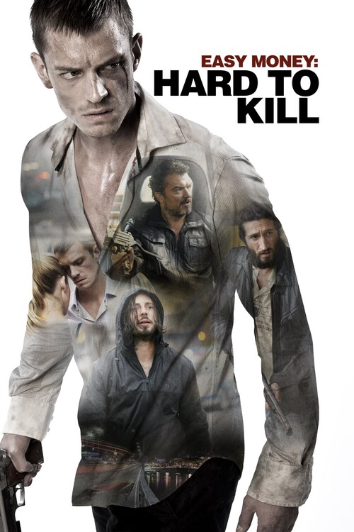 Αφίσα Easy Money Hard to Kill (2012)