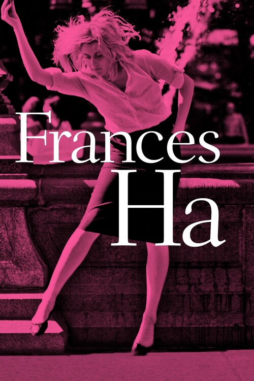 Αφίσα Frances Ha (2013)
