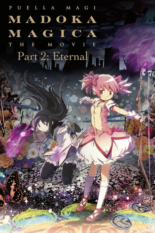 Plakat Puella Magi Madoka Magica the Movie Part II Eternal (2012)