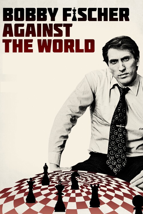 Αφίσα Bobby Fischer Against the World (2011)