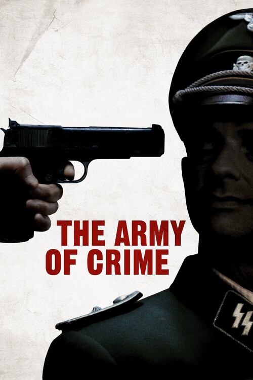 Poster Army of Crime (2009)