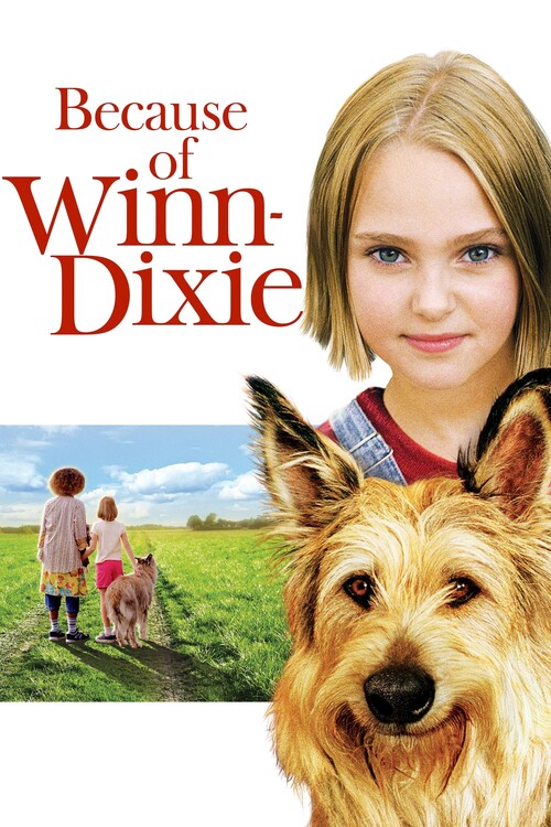 Плакат Because of Winn-Dixie (2005)