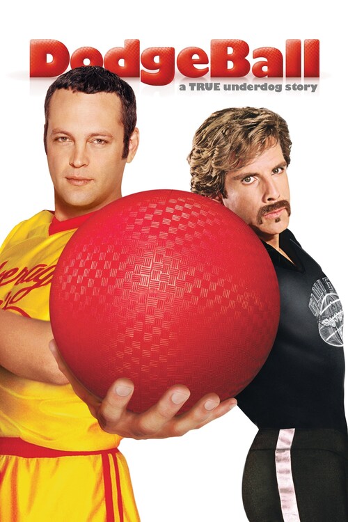 Poster DodgeBall A True Underdog Story (2004)