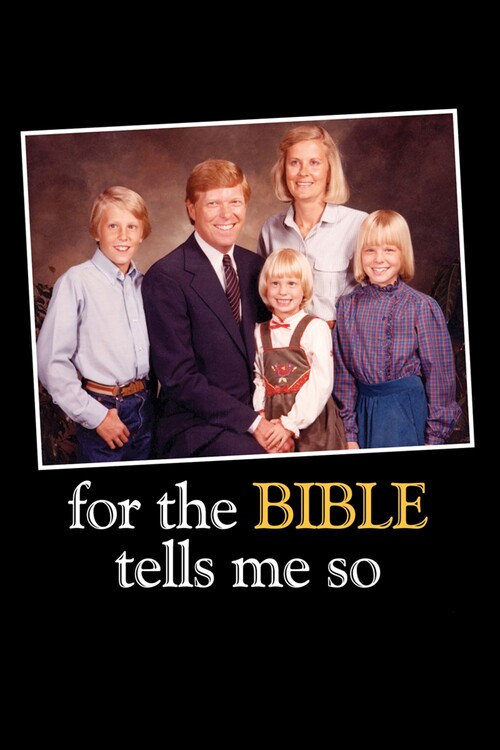 Plakát For the Bible Tells Me So (2007)