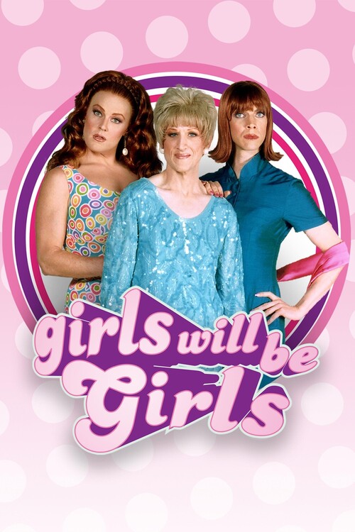 Плакат Girls Will Be Girls (2003)