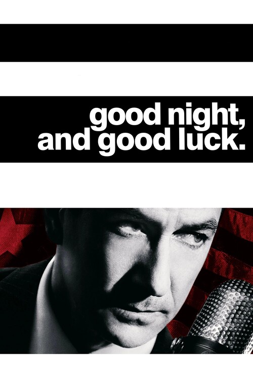 Плакат Good Night, and Good Luck. (2005)